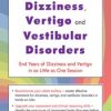 Jamie Miner – The Ultimate Guide To Treating Dizziness, Vertigo, And Vestibular Disorders – End Years Of Dizziness And Vertigo In As Little As One Session