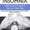 Meg Danforth – Treating Insomnia – Evidence-based Strategies To Help Your Clients Sleep