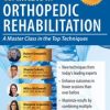 Robert Donatelli, Shante Cofield, Milica Mcdowell, Margaux Lojacono, Joe Lorenzetti – 2-day Certificate In Orthopedic Rehabilitation – A Masterclass In The Top Techniques