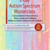 Cara Marker Daily – 2-day Autism Spectrum Masterclass – Social And Behavioral Interventions To Reduce Complex And Challenging Behaviors In Children, Adolescents & Young Adults