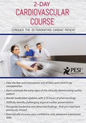 Cheryl Herrmann – 2-day – Cardiovascular Course – Conquer The Deteriorating Cardiac Patient