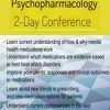 Perry W. Buffington – Psychopharmacology 2-day Conference