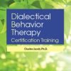 Charles Jacob – 3-day – Dialectical Behavior Therapy Certification Training