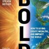 Peter H. Diamandis, Steven Kotler – Bold