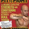 Jason Ferruggia – Fit To Fight