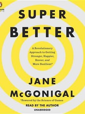 Jane Mcgonigal – Superbetter