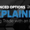 Claytrader – Advanced Options Strategies Explained