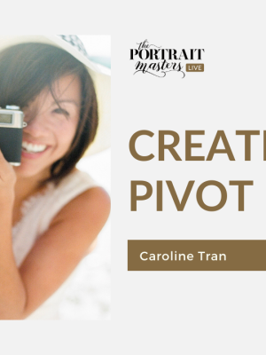 Caroline Tran – Creative Pivot