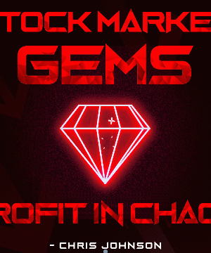 Chris Johnson – Stock Market Gems