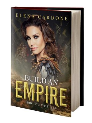 Elena Cardone – Build An Empire