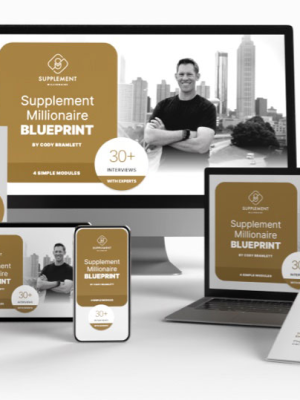 Cody Bramlett – Supplement Millionaire Blueprint