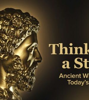 Massimo Pigliucci – Think Like A Stoic: Ancient Wisdom For Today’s World