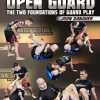 John Danaher – New Wave Jiu Jitsu: Open Guard The two Foundations Of Guard Play