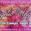 Jade-yin Hom – Energetic Upgrade – Support Of Eyesight Insight & Vision