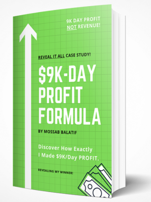 Mossab Balatif – $9k-day Profit Formula