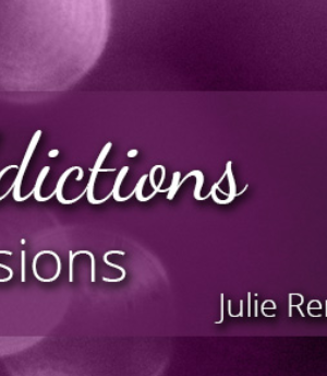 Julie Renee – Ending Addictions And Obsessions