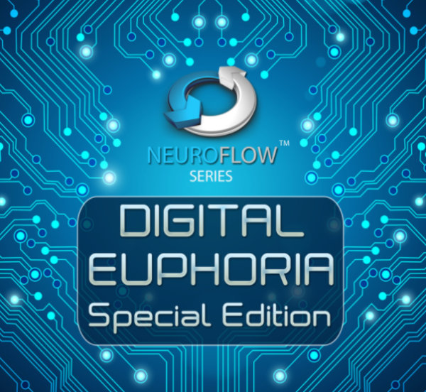 Iawake Technologies – Digital Euphoria ~ Special Edition (neuroflow Series)