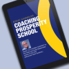 Steve Chandler – Coaching Prosperity School Online (time Sensitive)