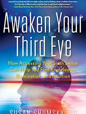 Susan Shumsky – Awaken Your Third Eye Package