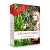 A Flower’s Power: A Course In Flower Essences