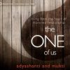 Adyashanti & Mukti – The One of Us: Living from the Heart of Awakened Relationship (2015)