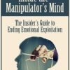 Alan Godwin – Inside the Manipulator’s Mind