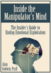 Alan Godwin – Inside the Manipulator’s Mind