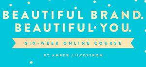 Amber Lilyestrom – Beautiful Brand – Beautiful You