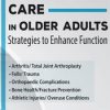 Amy B. Harris – Orthopaedic Care in Older Adults