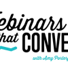 Amy Porterfield – Webinars That Convert