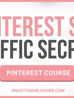 Anastasia – Pinterest SEO Traffic Secret 2019