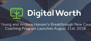 Andrew Hansen & Sara Young – Digital Worth Academy