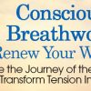 Anthony Abbagnano – Conscious Breathwork to Renew Your Wellbeing