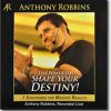 Anthony Robbins – The power to shape your destiny