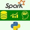 Apache Spark 2.0 + Python DO Big Data Analytics & ML