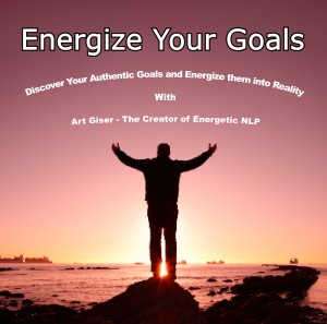 Art Giser – Energize Your Goals