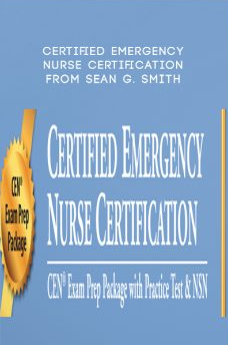 Sean G. Smith – Certified Emergency Nurse Certification