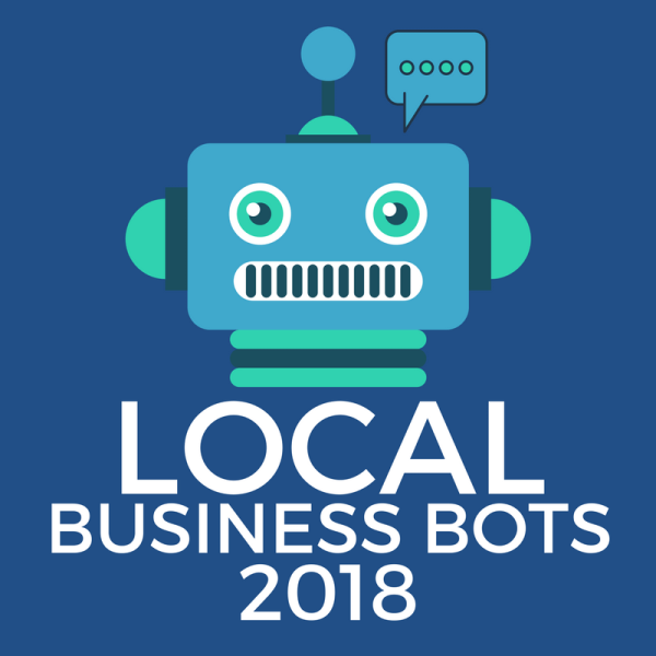 Ben Adkins – Local Business Bots 2018 – Standard