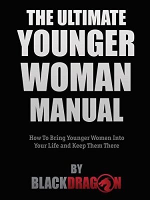 Blackdragon – The Ultimate Younger Woman Manual 2018 version