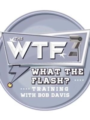 Bob Davis – What the Flash?