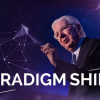 Bob Proctor – Paradigm Shift (April 2019)