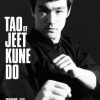 Bruce Lee’s Jeet Kune Do