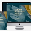 Bryan Franklin & Jennifer Russell – Client Mastery