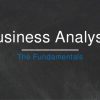 Business Analysis Fundamentals