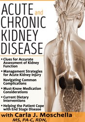 Carla J. Moschella – Acute and Chronic Kidney Disease