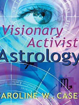 Caroline Casey – Visionary Activist Astrology