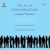 Catherine Blyth – The Art of Conversation