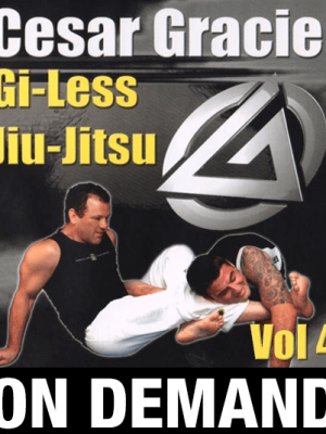 Cesar Gracie – Gi-Less Jiu-Jitsu