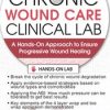 Cheryl Aaron – Chronic Wound Care Clinical Lab