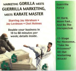 Chet Holmes & Jay Levinson – Guerrilla Marketing Meets Karate Master